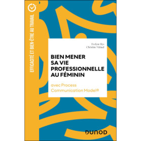Bien mener sa vie professionnelle au féminin