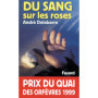Du sang sur les roses