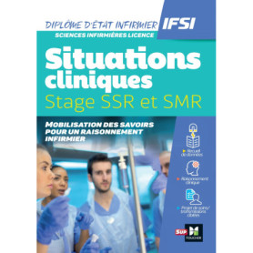 Situations cliniques / Stages - DEI - SSR et SMR