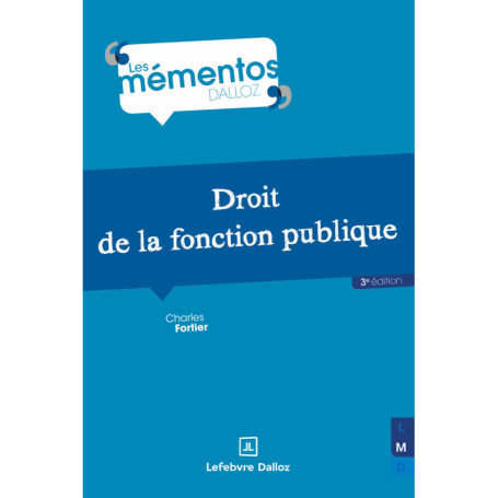 Droit de la fonction publique. 3e éd.