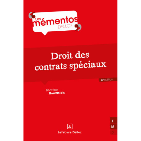 Droit des contrats spéciaux. 6e éd.