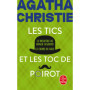 Les Tics et les Toc de Poirot (Nouvelle traduction révisée)
