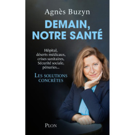 Demain, notre santé