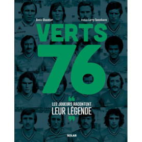 Verts 76, les joueurs racontent leur légende