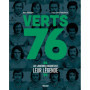 Verts 76, les joueurs racontent leur légende