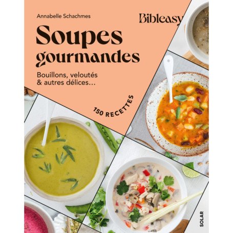 Soupes gourmandes