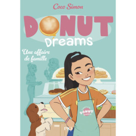 Donut Dreams - Tome 03 : Une affaire de famille