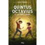 Quintus Octavius - Tome 2 : Quintus Octavius et la forêt cachée