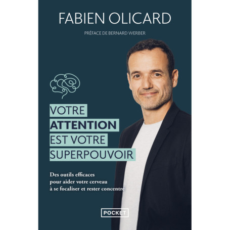 Votre attention est votre superpouvoir
