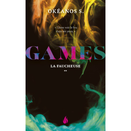 Games - Tome 2 La Faucheuse