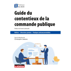 Guide du contentieux de la commande publique