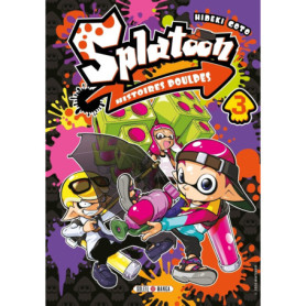 Splatoon Histoires poulpes T03