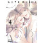 Gene Bride - Tome 04