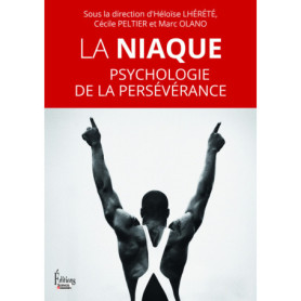 La Niaque - Psychologie de la persévérance