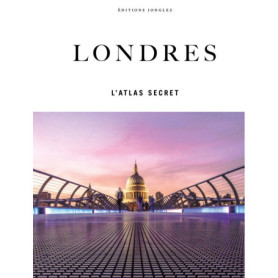 Londres - l'atlas secret