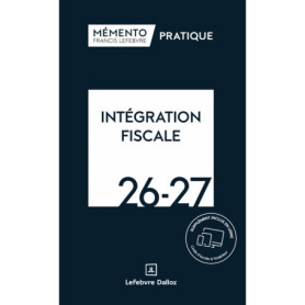 Mémento Intégration fiscale 2026-2027