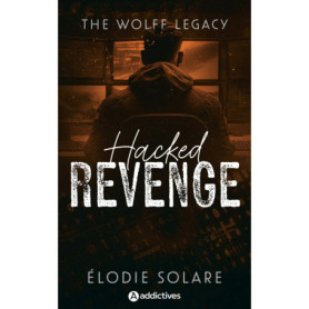 The Wolff Legacy - Hacked Revenge
