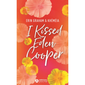 I Kissed Eden Cooper