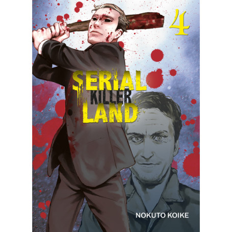 Serial Killer Land T04