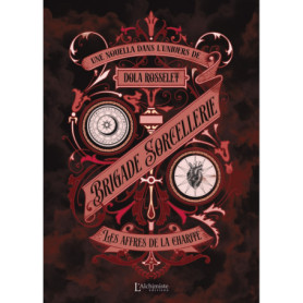 Brigade Sorcellerie - Les affres de la charité