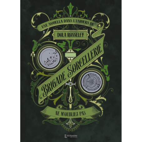 Brigade Sorcellerie - Ne m'oubliez pas