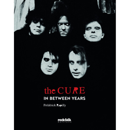 The Cure - In Between years - Nouvelle édition