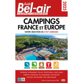 Guide Bel Air campings France et Europe 2025