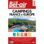 Guide Bel Air campings France et Europe 2025