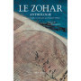 Le Zohar - Anthologie