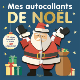 Mes autocollants de noël - 10 scènes à compléter et plus de 150 autocollants !