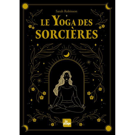 Le yoga des sorcières (nouvelle édition)