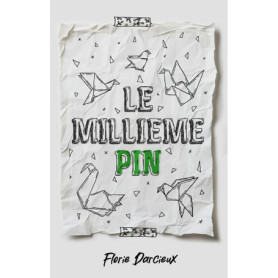 Le Millième Pin