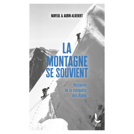 La montagne se souvient