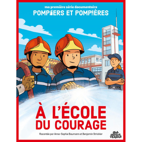 À L'École du courage