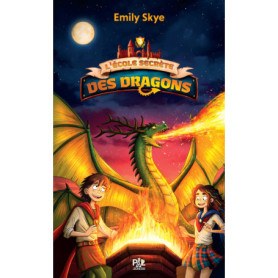 L'École secrète des dragons - Tome 03 Le Retour du septième clan