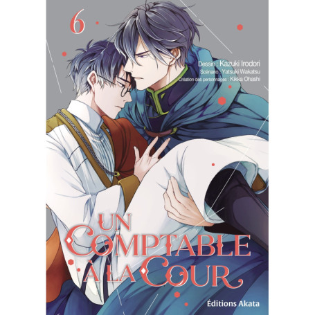 Un comptable à la cour - Tome 6