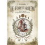 Le Forestarium - Mythes, légendes et explorations au coeur de la forêt