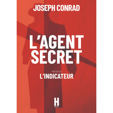 L'Agent Secret de Joseph Conrad