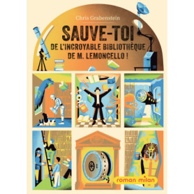 Sauve-toi de l'incroyable bibliothèque de M. Lemoncello !