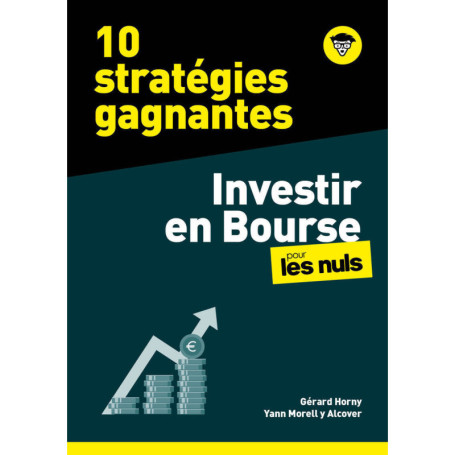 10 stratégies gagnantes - Investir en Bourse pour les Nuls