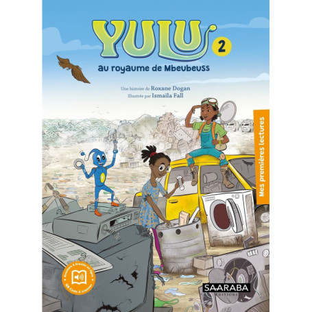 Yulu - Tome 02 Au royaume de Mbeubeuss