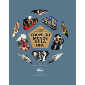L'histoire officielle de la coupe du monde de la FIFA