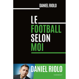 Le football selon moi