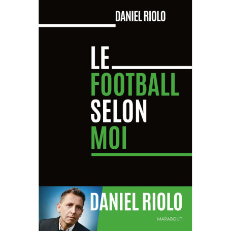 Le football selon moi