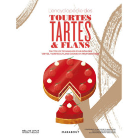 L'encyclopédie des tourtes, tartes et flans