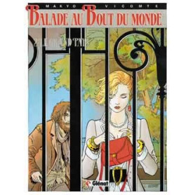 Balade au bout du monde - Cycle 1 - Tome 02