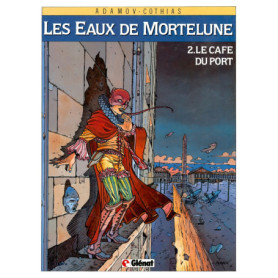 Les Eaux de Mortelune - Tome 02