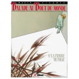 Balade au bout du monde - Cycle 1 - Tome 04