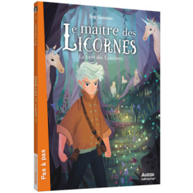 Le Maître des licornes - Tome 1 La forêt des lumières