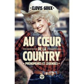 Au coeur de la country. Légendes et phénomènes